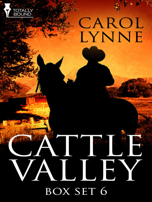 Title details for Cattle Valley Box Set 6 by Carol Lynne - Available